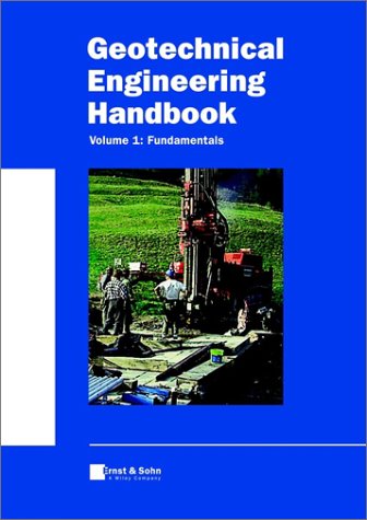 Geotechnical Engineering Handbook, Fundamentals