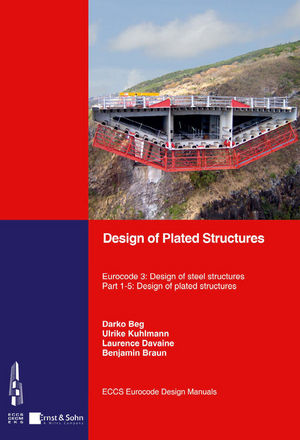 Design of Plated Structures. Eurocode 3: Design of Steel Structures. Part 1-5 Design of Plated Structures.