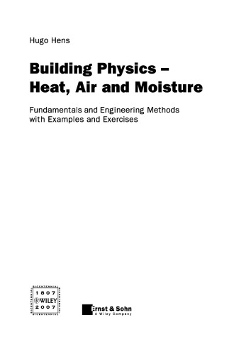 Building Physics - Heat, Air and Moisture