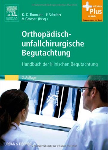 Orthop�disch-Unfallchirurgische Begutachtung