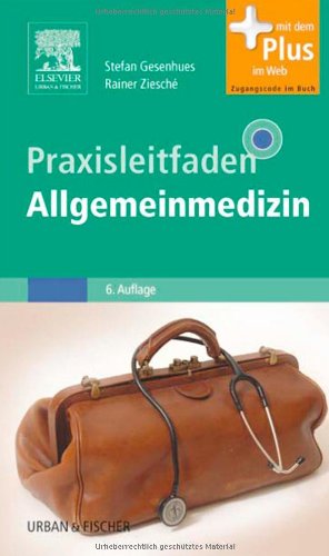 Praxisleitfaden Allgemeinmedizin