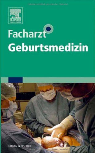 Facharzt Geburtsmedizin