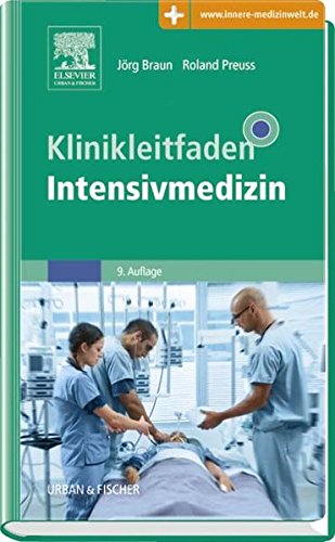 Klinikleitfaden Intensivmedizin