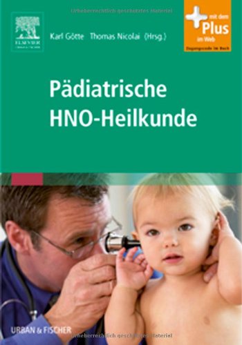 Pädiatrische HNO-Heilkunde