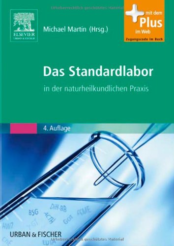 Das Standardlabor in Der Naturheilkundlichen Praxis