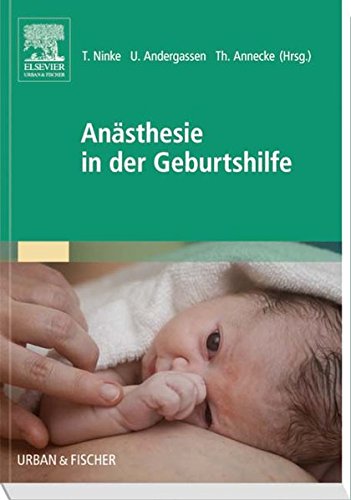 An�sthesie in Der Geburtshilfe