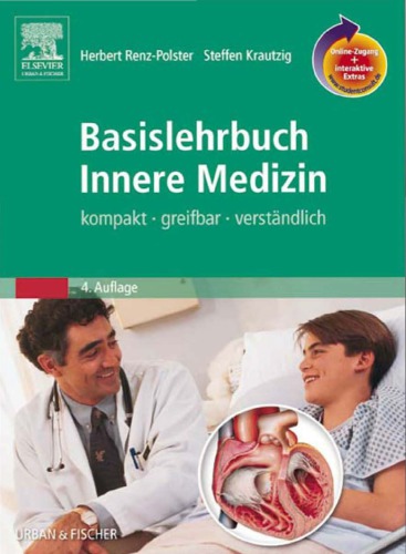 Basislehrbuch innere Medizin kompakt, greifbar, verständlich