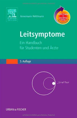 Leitsymptome ein Handbuch für Studenten und Ärzte