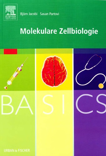 Basics molekulare Zellbiologie