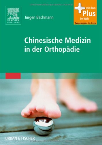 Chinesische Medizin in der Orthopädie