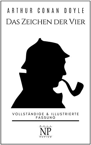 Sherlock Holmes, das Zeichen der Vier