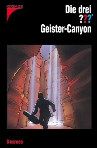 Die drei ??? Geister-Canyon (Die drei Fragezeichen, #124).