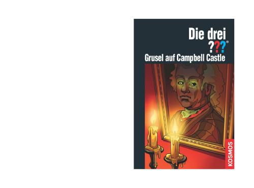 Die drei ???. Grusel auf Campbell Castle (Die drei Fragezeichen, #144).