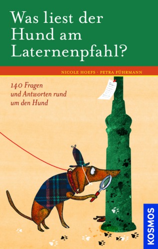 Was liest der Hund am Laternenpfahl (German Edition)