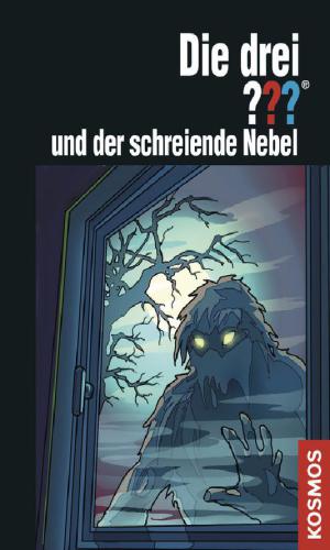 Die drei ??? und der schreiende Nebel