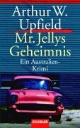 Mr. Jellys Geheimnis. Ein Australien  Krimi