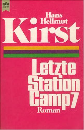 Letzte Station Camp 7 : Roman