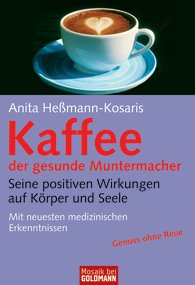 Kaffee   Der Gesunde Muntermacher