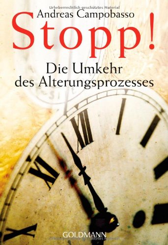 Stopp!   Die Umkehr Des Alterungsprozesses