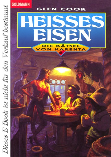 Die Rätsel von Karenta Bd. 6. Heisses Eisen / aus dem Amerikan. von Wolfgang Thon