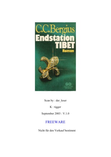 Endstation Tibet Roman