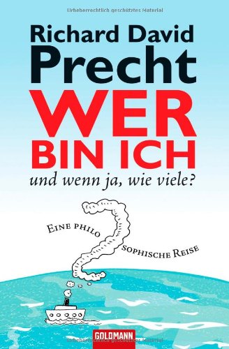 Wer bin ich – und wenn ja, wie viele?