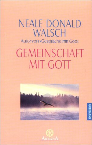 Gemeinschaft mit Gott.