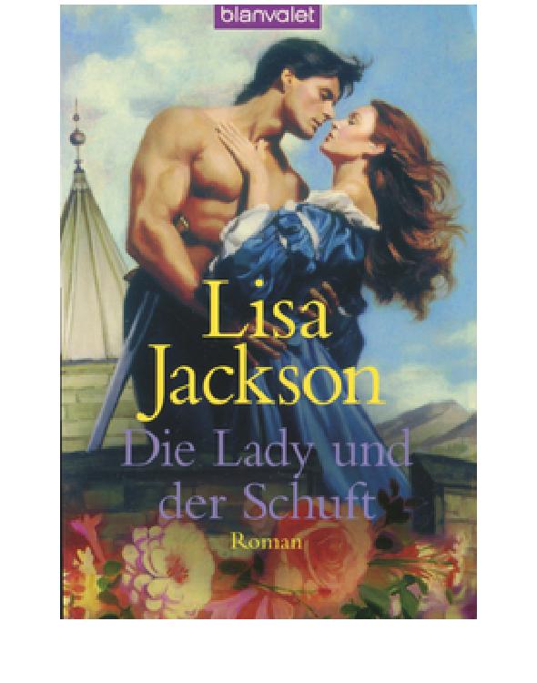 Die Lady und der Schuft : Roman