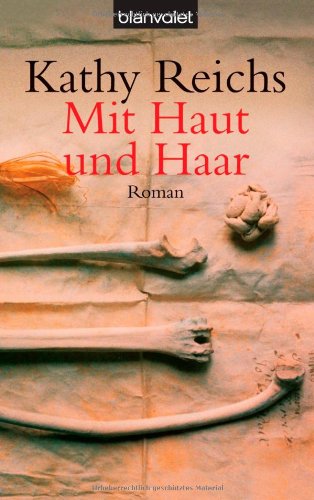 Mit Haut und Haar