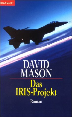 Das IRIS-Projekt : Roman