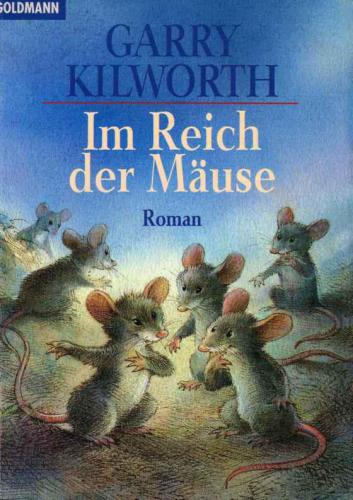 Im Reich der Mäuse