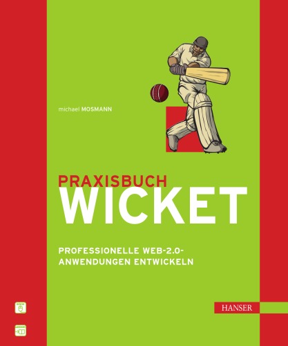 Praxisbuch Wicketprofessionelle Web 2.0 Anwendungen Entwickeln