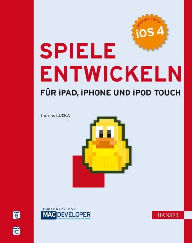 Spiele entwickeln für iPhone, iPad und iPod touch