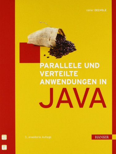 Parallele und verteilte Anwendungen in Java