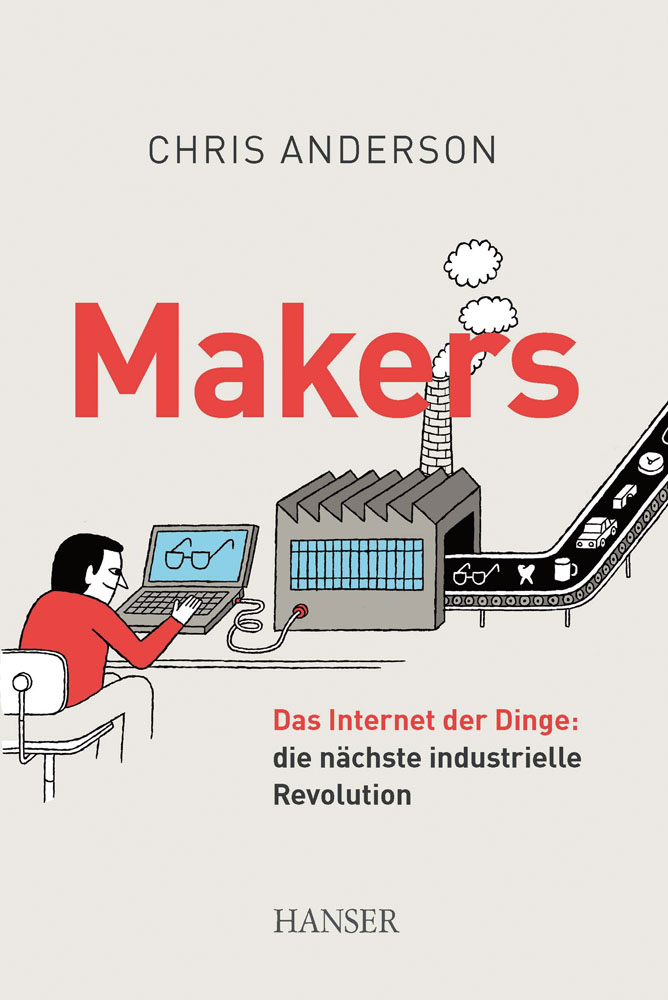 Makers. Das Internet der Dinge