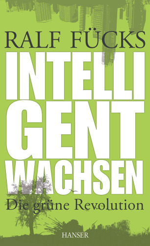 Intelligent wachsen