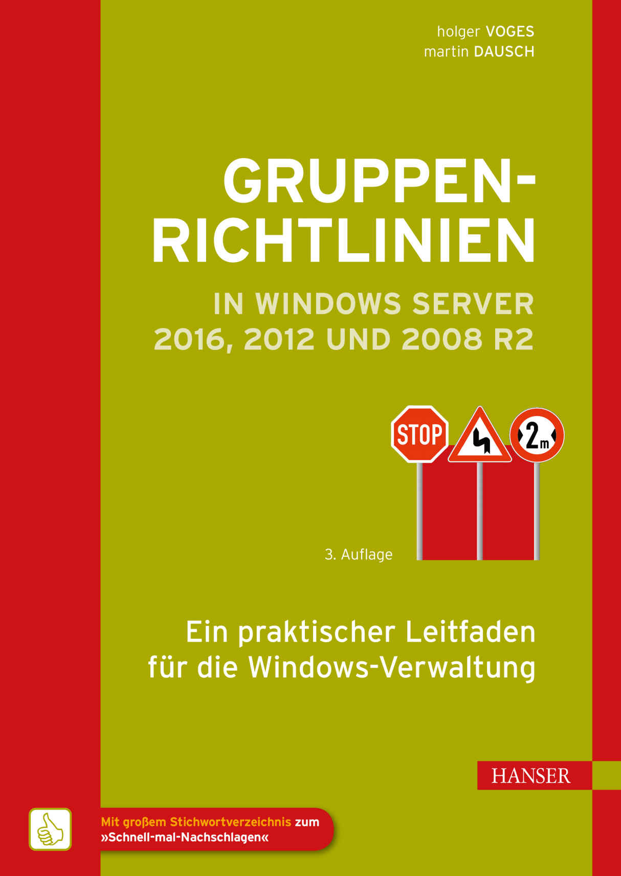 Gruppenrichtlinien in Windows Server 2016, 2012 und 2008 R2 Ein praktischer Leitfaden für die Windows-Verwaltung