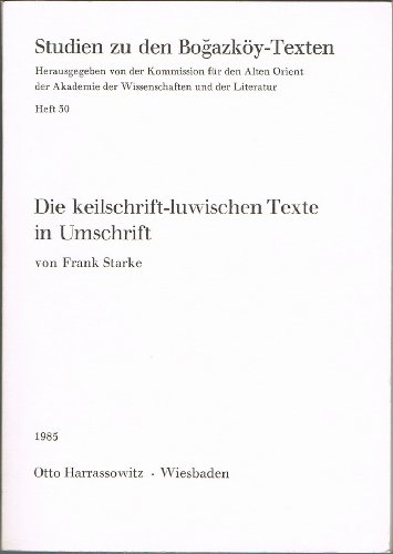 Die Keilschrift-Luwischen Texte in Umschrift