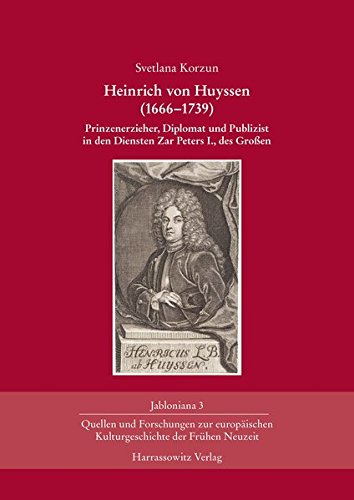 Heinrich Von Huyssen (1666-1739)