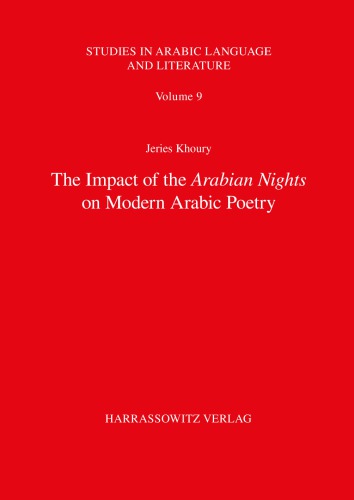 The Impact of the Arabian Nights on Modern Arabic Poetry