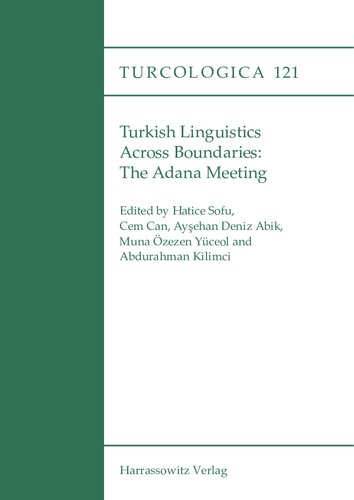 Turkish Linguistics Across Boundaries