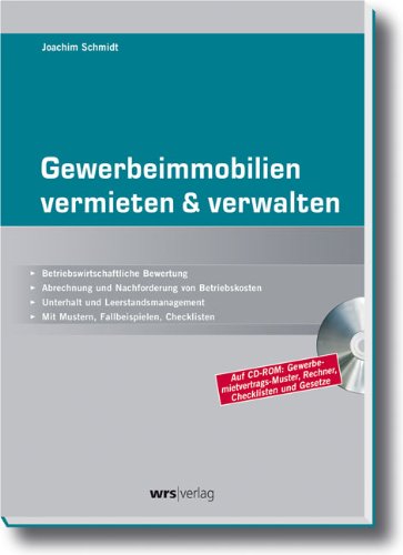 Gewerbeimmobilien vermieten et verwalten