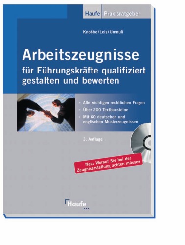 Arbeitszeugnisse für Führungskräfte qualifiziert gestalten und bewerten