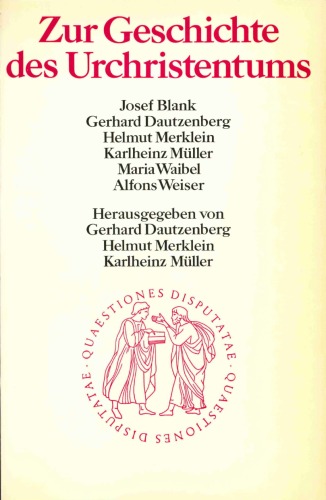 Zur Geschichte des Urchristentums