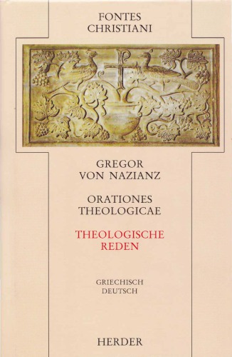 Fontes Christiani, 2. Folge, 25 Bde., Ln, Bd.22, Theologische Reden