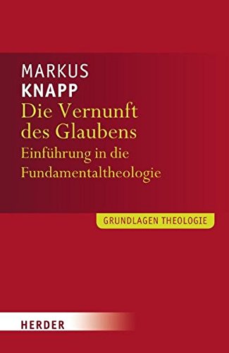 Die Vernunft Des Glaubens