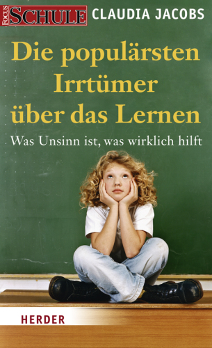 Die populärsten Irrtümer über das Lernen was Unsinn ist, was wirklich hilft