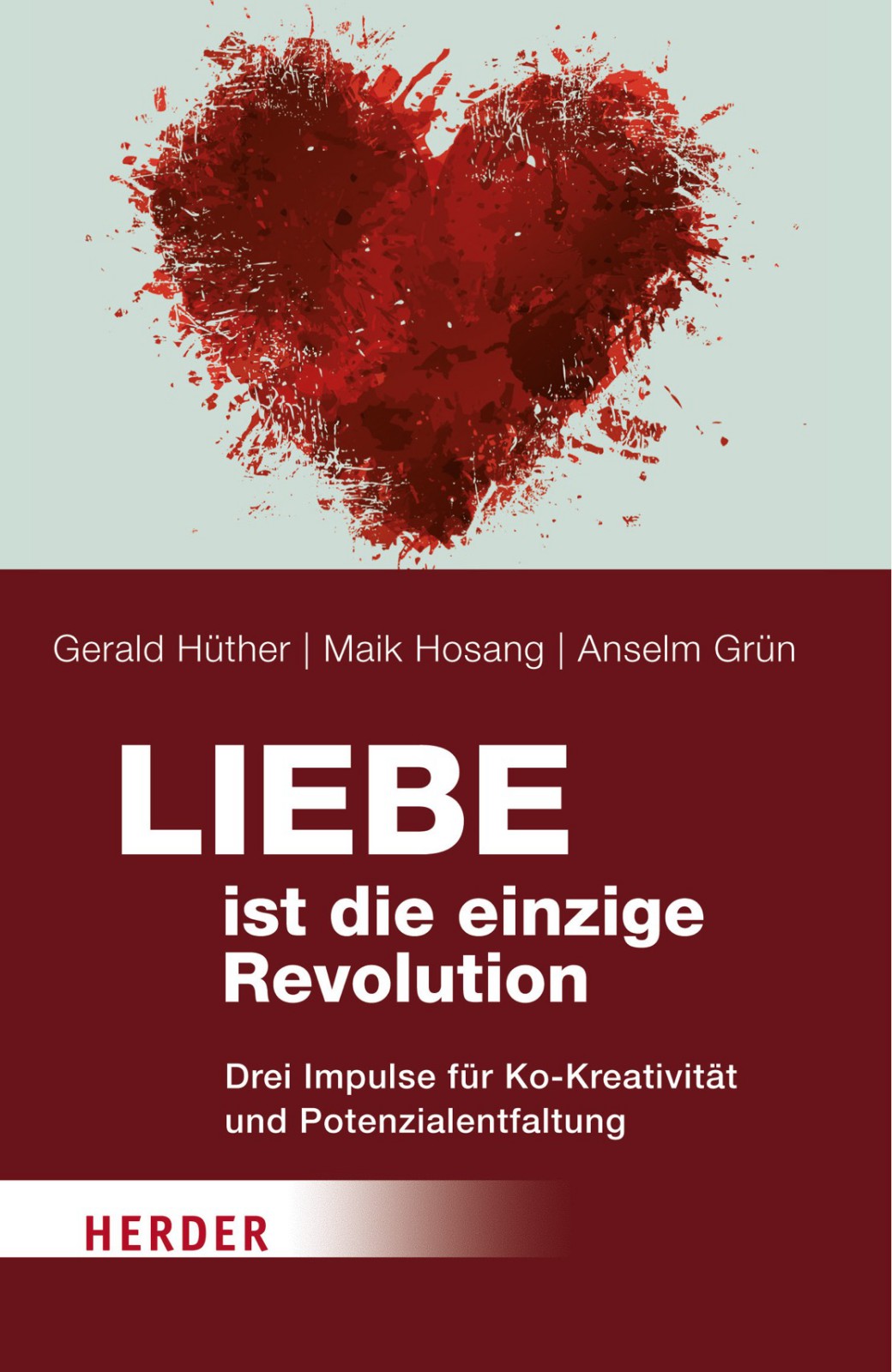 Liebe ist die einzige Revolution