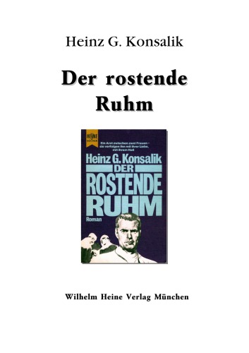 Der rostende Ruhm