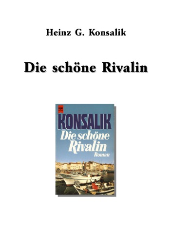 Die schöne Rivalin